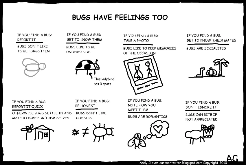 Bugs have feelings too